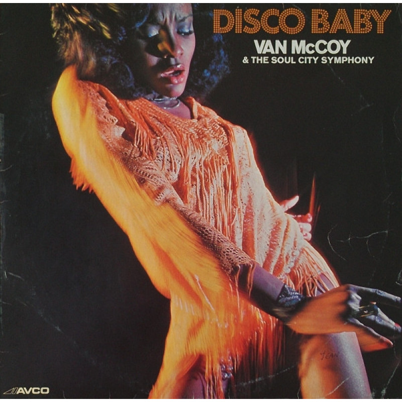 Van McCoy & The Soul City Symphony - Disco Baby = ディスコ・ベイビー Van McCoy & The Soul City Symphony - Disco Baby = ディスコ・ベイビー