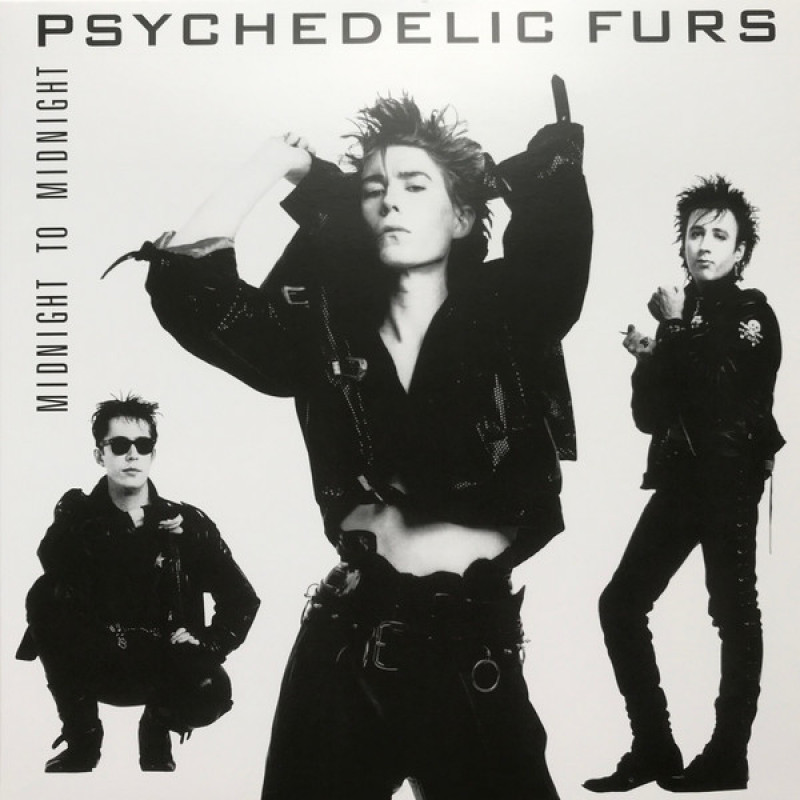 The Psychedelic Furs – Midnight To Midnight The Psychedelic Furs – Midnight To Midnight